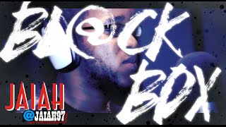 JAIAH | BL@CKBOX S7 Ep. 26/79 @Jaiah97 @WE_R_BLACKBOX