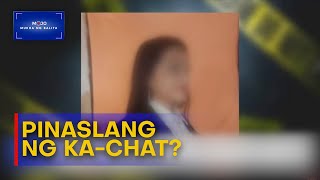 18-anyos na dalaga, pinaslang umano ng ka-chat sa Toledo, Cebu | #MukhaNgBalita