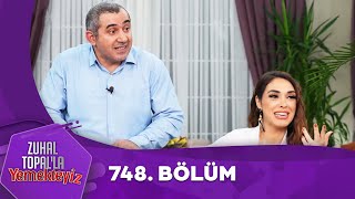 Zuhal Topal'la Yemekteyiz 748. Bölüm ‪ @Yemekteyiz ​