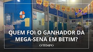 Quem foi o ganhador da Mega-Sena em Betim?