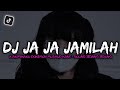 DJ JA JA JAMILAH X AKIMILAKU POKEMON MUSHUP KANE - SOUND JEDANG JEDUNG GA VIRAL TIK TOK TERBARU