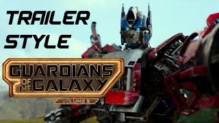 Transformers Rise of the Beasts Trailer (Guardians of the Galaxy 3 Style) #transformers