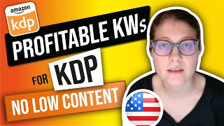 How to Find Profitable Keywords for your No Low Content Books | Amazon KDP Self Publishing Business
