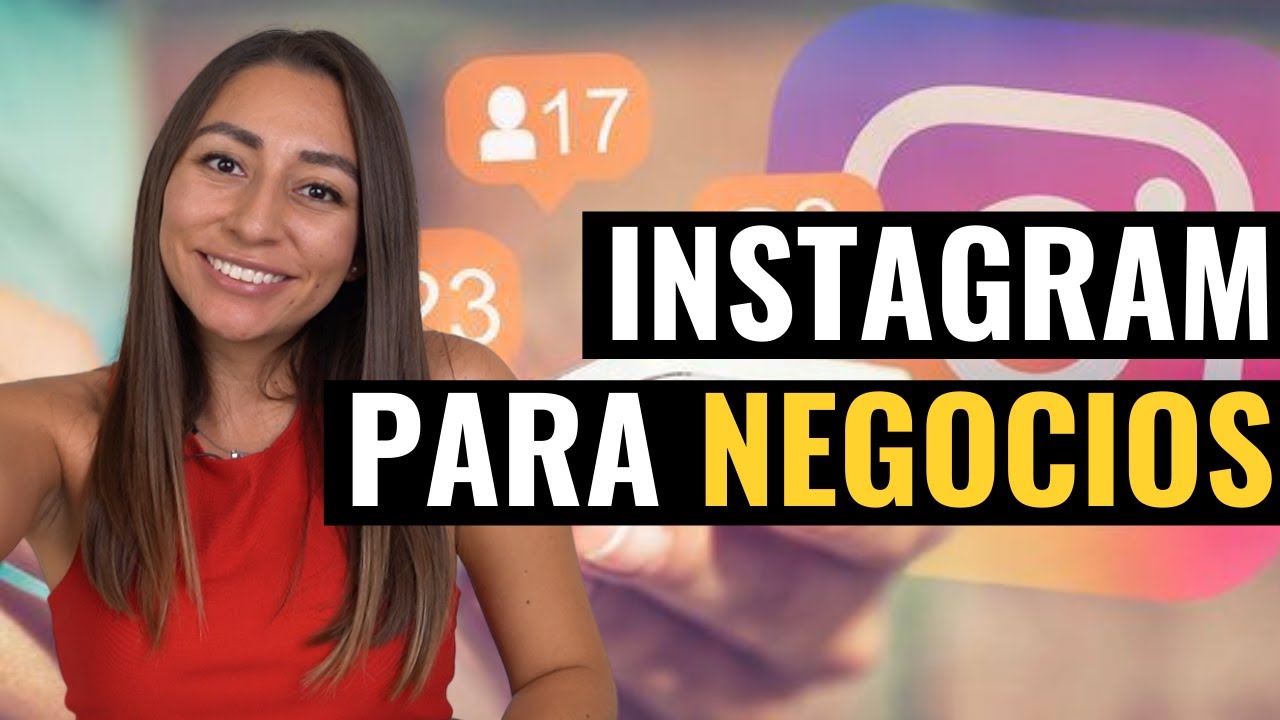 Como Usar Instagram Para Mi NEGOCIO 2020 (TODO Sobre Instagram) - YouTube