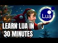 Everything You Need To Start Writing Lua