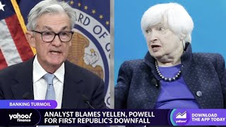Powell and Yellen killed First Republic Bank: Analyst
