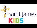 Saint James Kids 11 April 2021