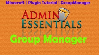 Minecraft | Plugin Tutorial | GroupManager
