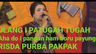 Boru Payung aha do i pangan ham ( Ulang i Patugah tugah) by Risda Purba