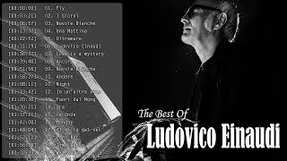 Best Songs of Ludovico Einaudi - Ludovico Einaudi Greatest Hits Full Album 2022