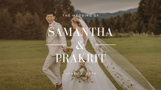 The Saetangs | The Wedding of Samantha \u0026 Prakrit | June 15, 2024