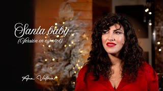 Ana Victoria - Santa Baby (Versión En Español) [Video Oficial]