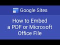 How to Embed a PDF or Microsoft Office File in Google Sites