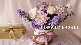 FLORIST VLOG - FLOWER BASKET