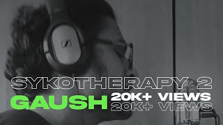 GAUSH - SYKOTHERAPY 2 (Prod. by LuxrayBeats) | Vertical Video | 2020