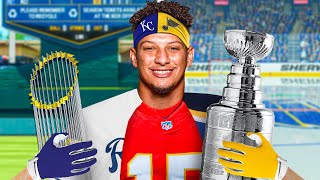 I Won A Championship With Patrick Mahomes In EVERY Sport!