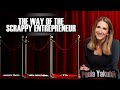 What it takes to be a Scrappy Entrepreneur | Paula Yakubik | +76