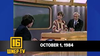 1984 ഒക്ടോബർ 1-ന് ന്യൂസ് വാച്ച് 16 | WNEP ആർക്കൈവിൽ നിന്ന്