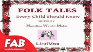 Folk Tales Every Child Should Know Full Audiobook by Hamilton Wright MABIE by Children's Fiction
