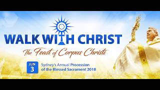 Walk With Christ 2018: Annual Eucharistic Procession