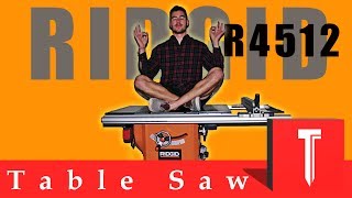 RIDGID R4512 Table Saw Assembly and Unboxing! **Entertaining**