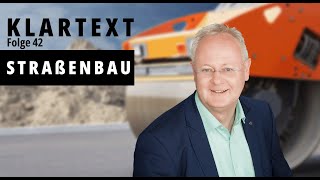 Klartext - Folge 42 - Straßenbau