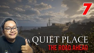 AKHIRNYA SAMPAI DI PELABUHAN! [ A Quiet Place - The Road Ahead ] #6