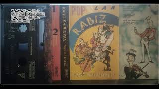 Կարո Շիրինյան - Ջան եմ ասել - Փոփ ռաբիզ