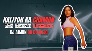 Kaliyon Ka Chaman (20s Classic Hip-Hop) ft. 50cent - DJ Arjun Da Do HoJo | UMI-10 - Volume 3 | 2003