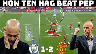 How Ten Hag BROKE Pep's System | Tactical Analysis : Manchester City 1-2 Manches