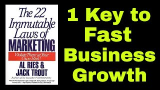 1 Key to grow your business exponentially - from the book 22 Immutable Laws of Marketing