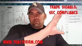 Adam Tracy Explains SEC Compliance for Trade Signal Providers