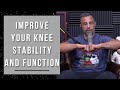 How To Address Knee Pain & Stability