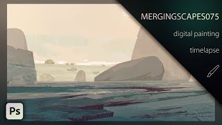 MergingScapes 075 - Timelapse