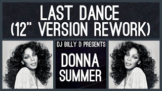 Donna Summer - Last Dance (12” Version Rework)