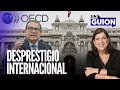 Desprestigio internacional y movidas políticas | Sin Guion con Rosa María Palacios