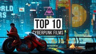 Top 10 Cyberpunk Films