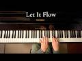Let It Flow