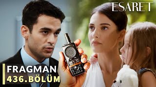 Esaret «Redemption»  436. Bölüm Fragmanı -  Kürtaj Emrini Veren Orhun Bey Değil Afife Hanımdı !