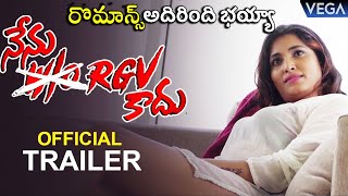 Nenu Wo RGV Kaadu Official Trailer || Latest Telugu Trailers 2020 | #NenuWoRGVKaaduTrailer
