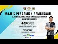 MAJLIS PERASMIAN PEMBUKAAN KEJOHANAN OLAHRAGA MAJLIS SUKAN SEKOLAH MALAYSIA 2024