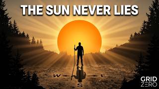 The Sun Never Lies: Navigate Without GPS Using 3 Field Methods