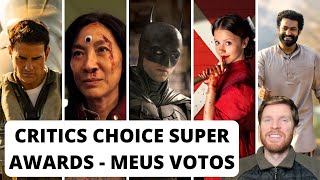 Critics Choice Super Awards 2023 - Indicados e meus votos para a premiação (cinema)
