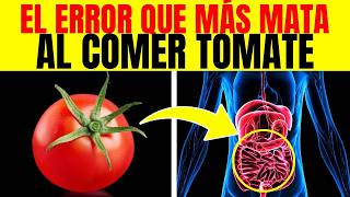 ✅¡CUIDADO! Nunca Cometas estos 7 Errores al Comer TOMATE