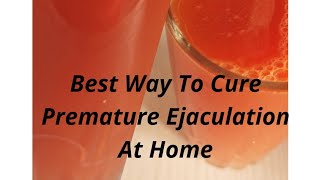 How To Cure Premature Ejaculation at home naturally using 3 things/Home remedy/Cook with Chioma D