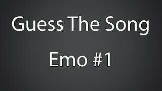 Guess The Song - Emo #1