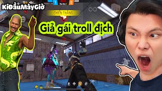 [FREE FIRE] KÍĐẦUMÀYGIỜ - GIẢ GÁI TROLL ĐỊCH CAY QUÁ OUT GAME🤡🔥JAYGRAY TÌM RA KẺ PHẢN DIỆN MẠNH NHẤT