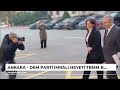 ankara dem parti İmralı heyeti tbmm başkanı numan kurtulmuş u ziyaret ediyor