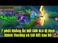 7 Phút Không Ăn Nổi Con BLU Nào Bị Đối Thủ Xem Thường Leu Leu và Cái Kết Sau Đó Hối Hận K Kịp