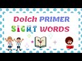 DOLCH PRIMER SIGHT WORDS/SIGHT WORDS PRIMER | Teacher Joan